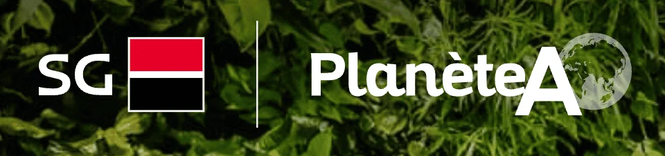 Planète A — Société Générale